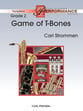 Game of T-Bones Concert Band sheet music cover